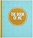 The Book of Me, 2nd Edition (Autobiographical Journal)