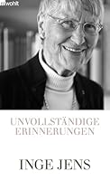 Unvollständige Erinnerungen 349803233X Book Cover