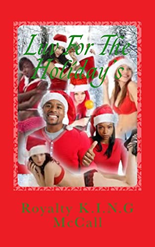 Luv For The Holiday's 1522814450 Book Cover