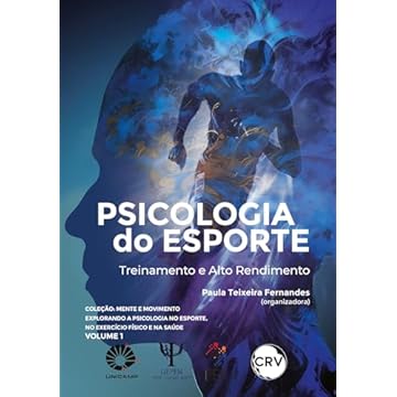 Capa do livro Psicologia do esporte: Treinamento e alto rendimento - Vol. 01