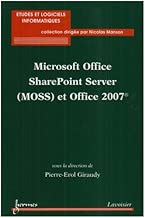 Download Microsoft Office SharePoint Server (MOSS) et Office 2007 PDF