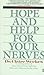 Produktbild [Hope and Help for Your Nerves] (By: Claire Weekes) [published: August, 1991]