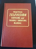 Applied Practical Radio-Television: Volume 5 Practical Television Servicing and Trouble Shooting Manual B00171P0JC Book Cover