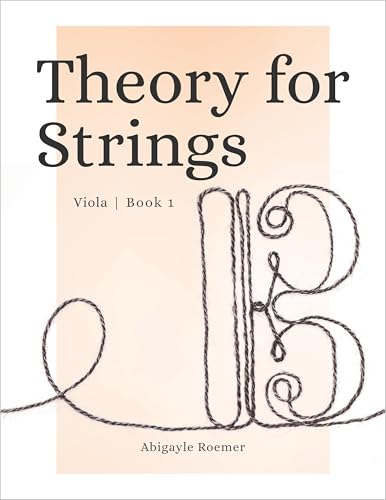 Theory for Strings: Viola Book 1