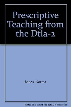 Paperback Prescriptive Teaching from the Dtla-2 Book