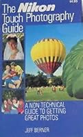 The Nikon Touch Photography Guide B004C4RP2G Book Cover