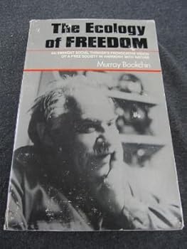 Paperback Ecology of Freedom: The Emergence and Dissolution of Hierarchy by Murray Bookchin (1982-10-27) Book