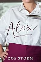 Alex (The Bradford McKinley Chronicles, #1) B09YYRQQQ4 Book Cover