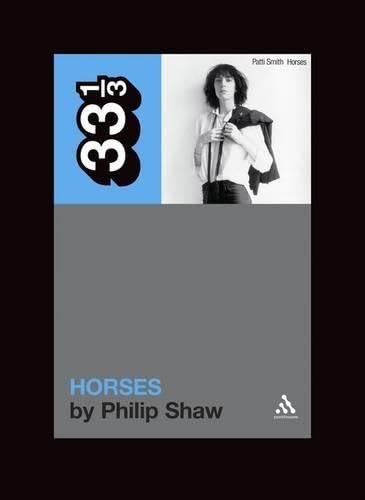 Continuum Patti Smith's Horses