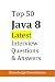Top 50 Java 8 Latest Interview Questions