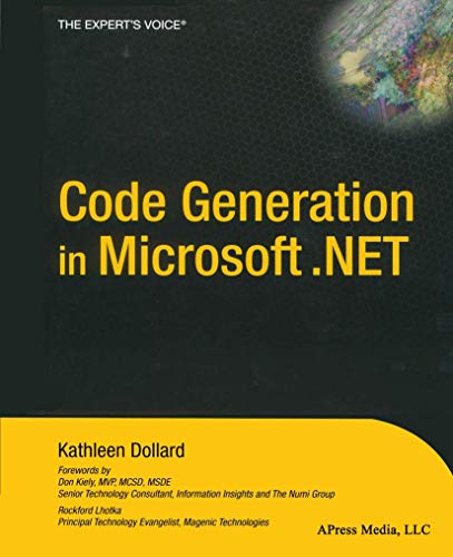 Code Generation in Microsoft .Net (Expert's Voice Books for Professionals by Professionals) view 2