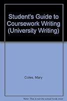Student's Guide to Coursework Writing 1857690249 Book Cover