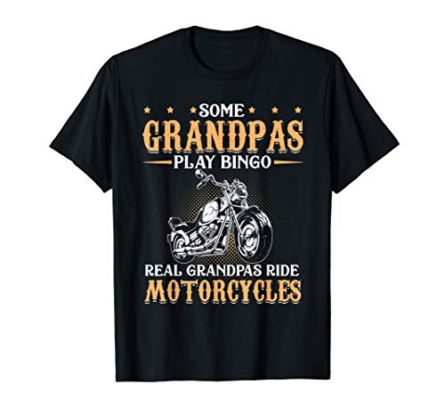 Real Grandpas Ride Motorcycles Gifts For Grandfather T-Shirt