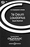 Te Deum Laudamus: Mixed choir (SATB divisi), 3 trumpets, timpani, strings and organ.