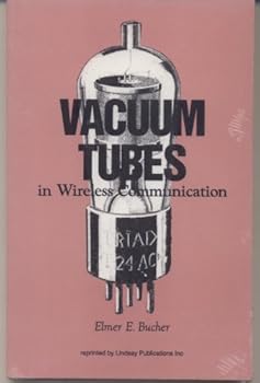 Paperback Vacuum tubes in wireless communication Book