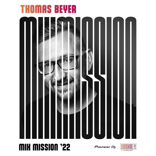SunshineLive &ndash; Thomas Beyer (Pioneer DJ Mix Mission 2022)