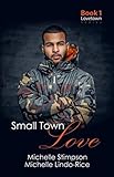 Small Town Love (Lovetown)