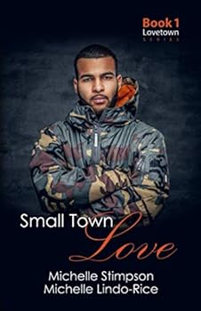 Paperback Small Town Love (Lovetown) Book