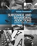 Substance and Behavioral Addictions