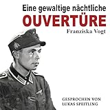 Eine gewaltige nächtliche Ouvertüre: Gebirgsjäger Alois Meyer vom Polenfeldzug über Frankreich an die Ostfront