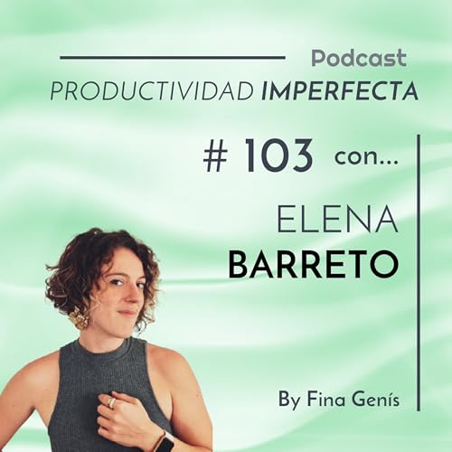 『103. Así se organiza Elena Barreto』のカバーアート