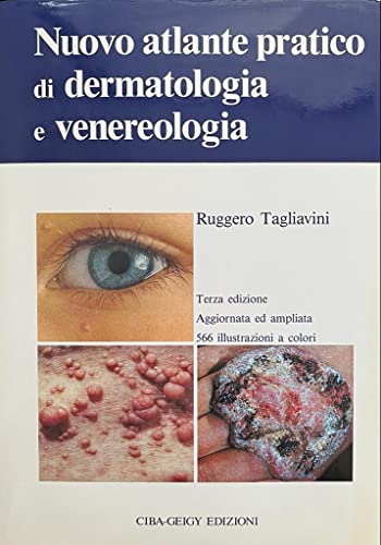 Nuovo atlante pratico di dermatologia e venereologia