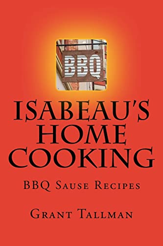 Isabeau's Home cooking: BBQ Sause Recipes