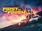 First To The Finish