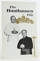 The Hunthausen File (Second Printing) B000EB5KUU Book Cover