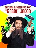 The Mad Adventures of 'Rabbi' Jacob