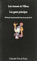 Los gatos príncipes: 1998 - 2001 8475225802 Book Cover