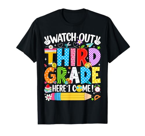 Watch Out Third Grade Here I Come Back to School Girls Kids T-Shirt