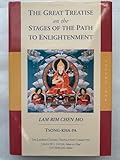 The Great Treatise on the Stages of the Path to Enlightenment (Volume 1)