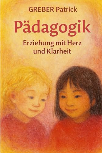 Erziehen mit Herz und Klarheit