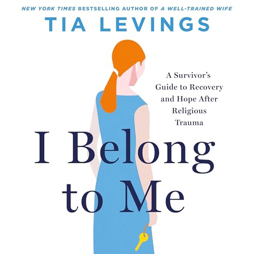 I Belong to Me Audiobook By Tia Levings cover art