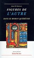 figures de l autre dans le roman quebecois 2895181616 Book Cover