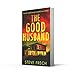 The Good Husband: A totally gripping and heart-pounding thriller novel for 2026!