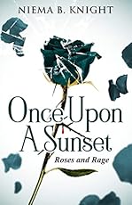 Image of Once Upon a Sunset: Roses. Brand catalog list of Createspace Independent P. 