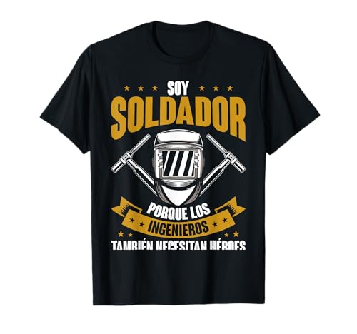 Trabajador Del Metal Soldador Welder Divertido Soldadura Camiseta