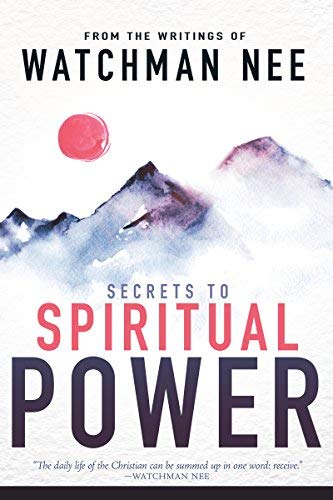 [Secrets to Spiritual Power from the Writings o... B01BRUWRUC Book Cover