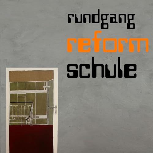 rundgang reformschule cover art