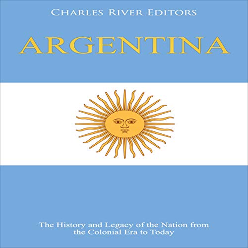 Argentina by Charles River Editors episode artwork