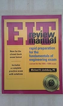 Paperback Eit Review Manual: Rapid Preparation for the Fundamentals of Engineering Exam : Current for the 1995-1996 Exam Book