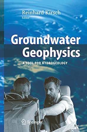 Groundwater Geophysics: A Tool for Hydrogeology book cover
