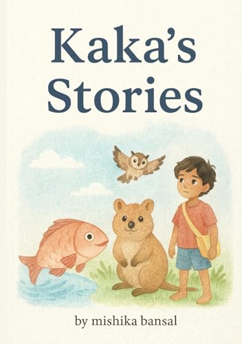 Kaka'S Stories: Kaka Stories
