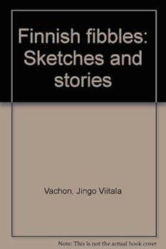 Paperback Finnish fibbles: Sketches and stories Book