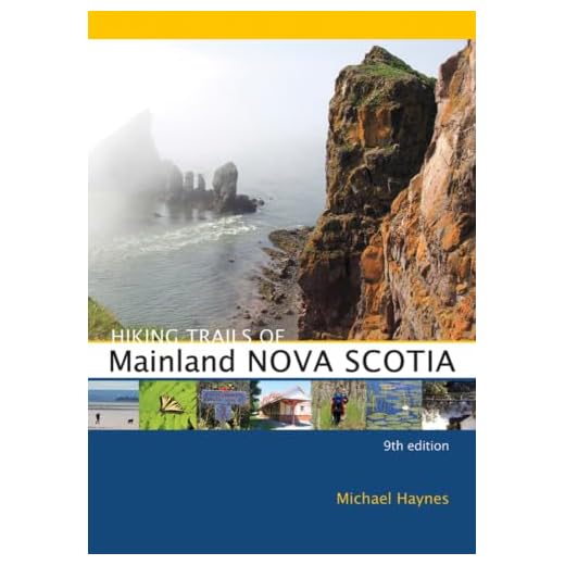 Hiking Trails of Mainland Nova Scotia: 9th Edition (Paperback)