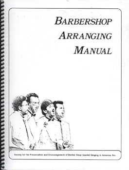 Spiral-bound Barbershop Arranging Manual Book