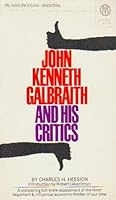 John Kenneth Galbraith and His Critics B000XS39CA Book Cover