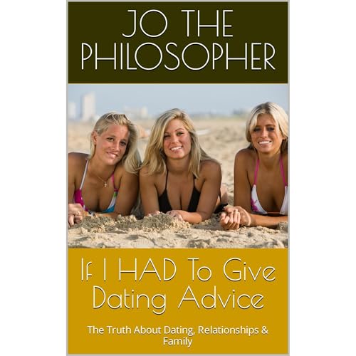 If I HAD To Give Dating Advice by Jo The Philosopher episode artwork